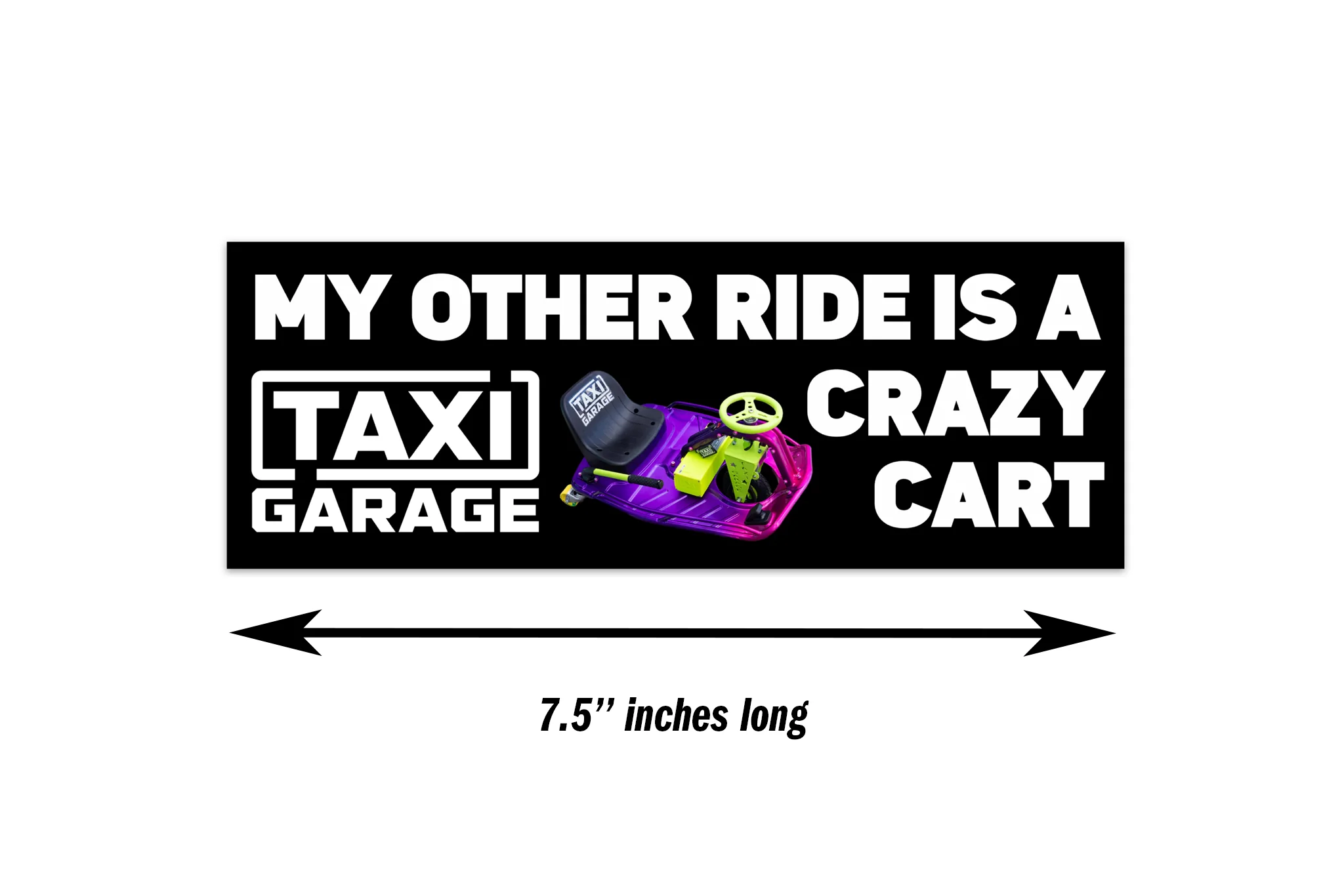 My Other Ride is Crazy Cart Bumper Sticker